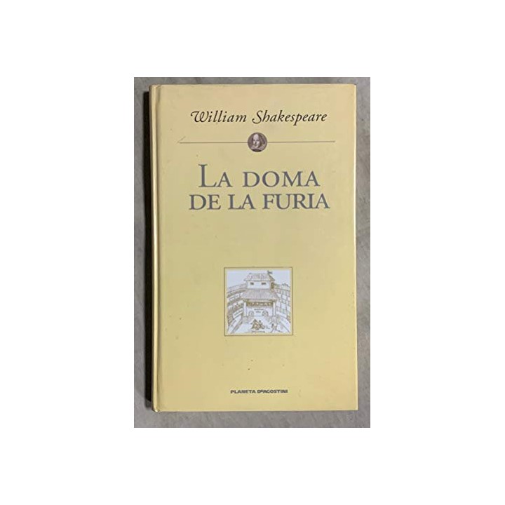 La doma de la furia - William Shakespeare.